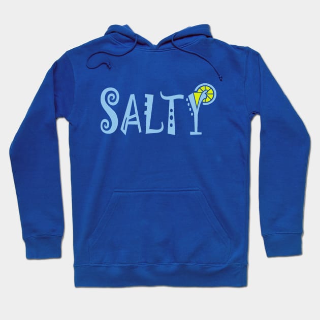 Salty Margarita Hoodie by Etopix